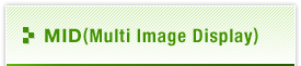 MID(Multi Image Display)